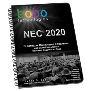 NEC2020 Electrical Continuing Education and Exam Prep Workbook. Bobo Technologies. Bobo Technologies NEC Electrical Training, helping electrical professionals prepare for and pass their state electrical exams for over 30 years.